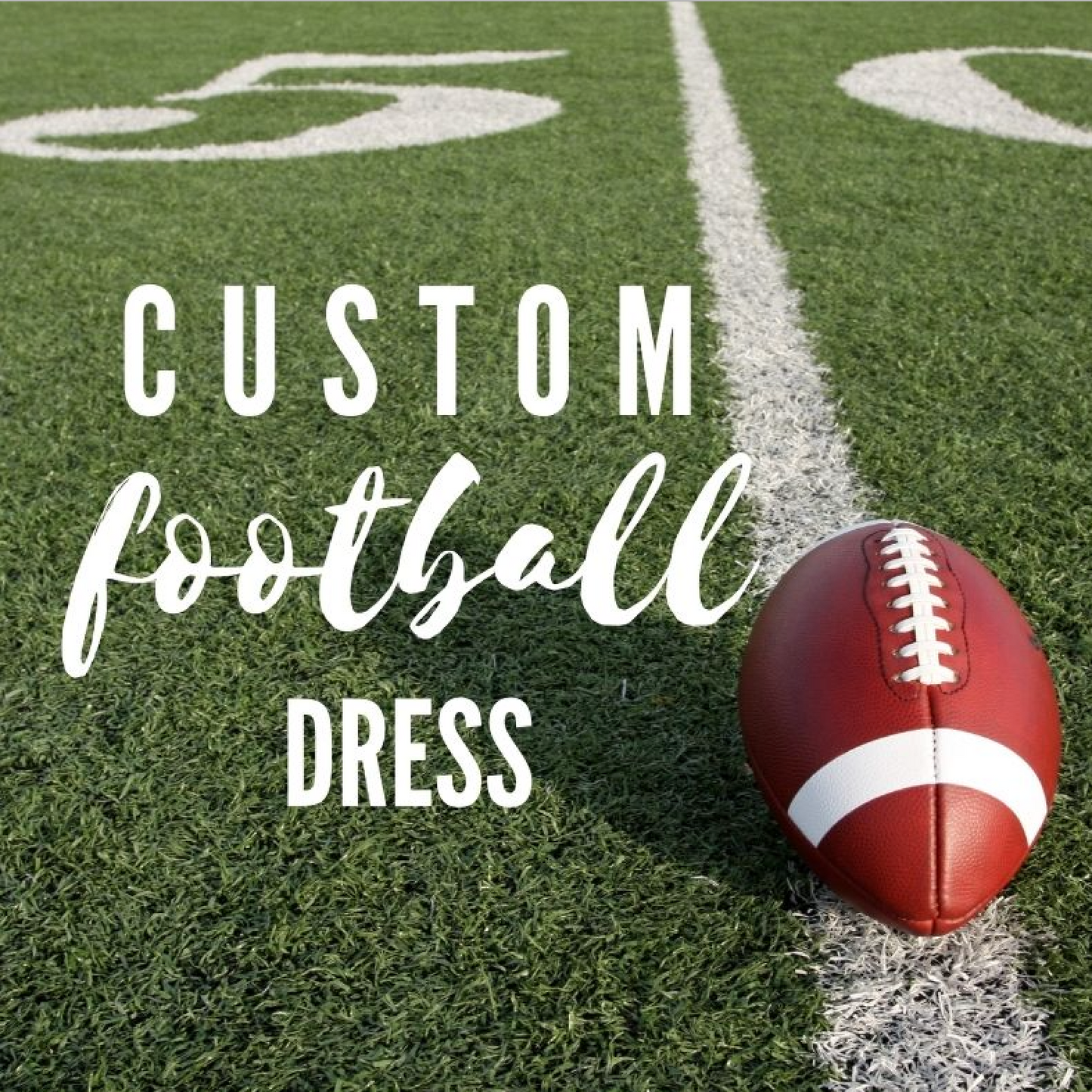 CUSTOM FOOTBALL DRESS