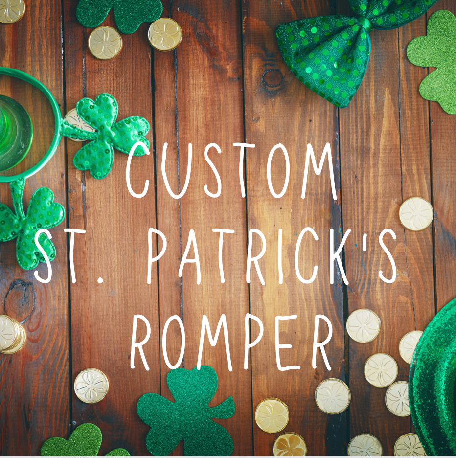 CUSTOM ST. PATRICK'S ROMPER (RUFFLE & UNISEX)
