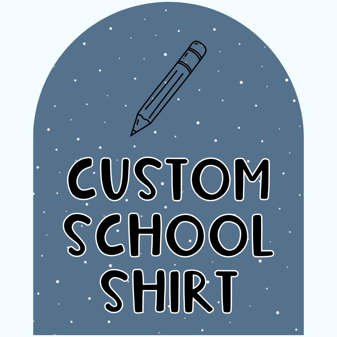 CUSTOM BACK TO SCHOOL SHIRT