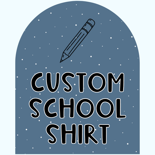CUSTOM BACK TO SCHOOL SHIRT