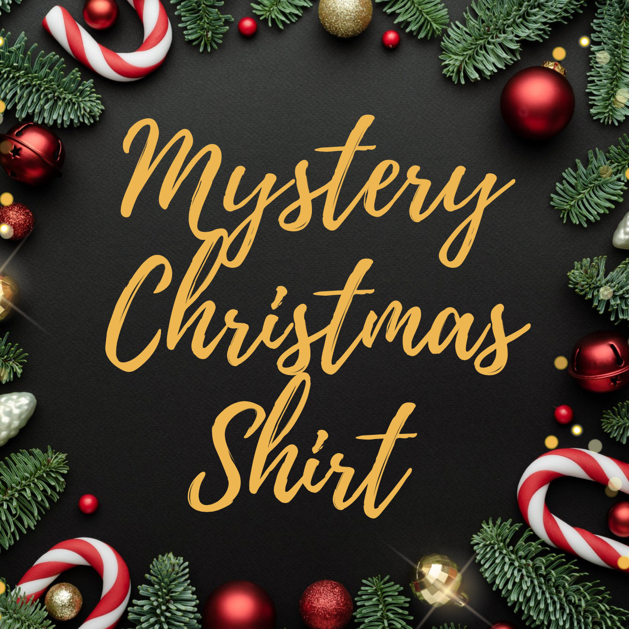 MYSTERY CHRISTMAS SHIRT